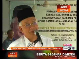 M’sia dipercayai urus operasi dan selanggara Mekah Metro