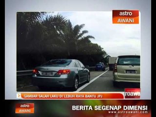 Download Video: Gambar salah laku di lebuh raya bantu JPJ