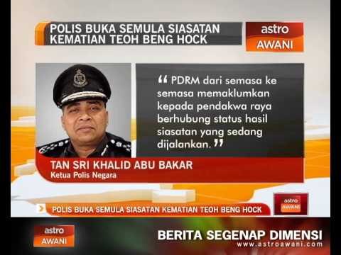 Polis buka semula siasatan kematian Teoh Beng Hock