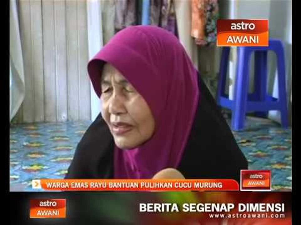 Warga emas rayu rayuan pulihkan cucu murung