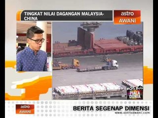 Tingkat nilai dagangan Malaysia-China