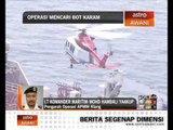 Operasi mencari bot karam bersama Pengarah Operasi APPM Klang