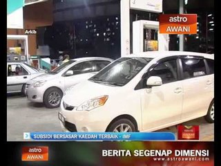 Subsidi bersasar kaedah terbaik - IMF