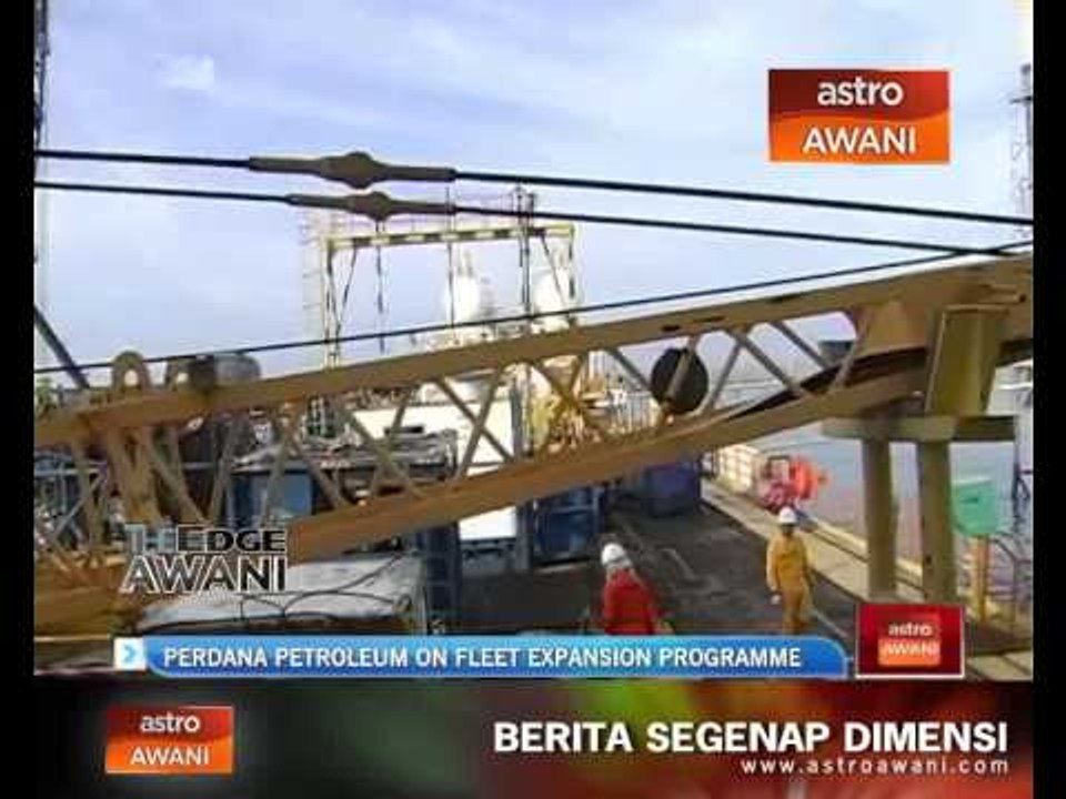 Perdana Petroleum On Fleet Expansion Programme - Video Dailymotion