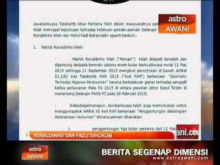 Ronaldinho dan Fazli dihukum