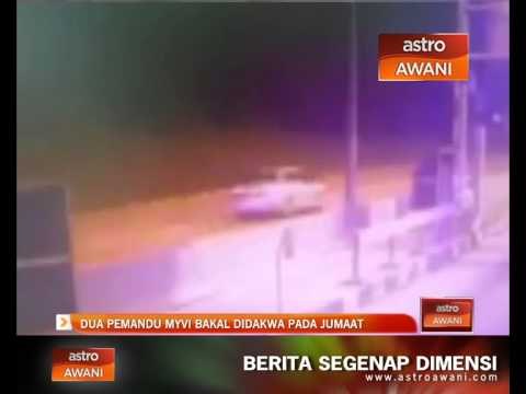 Dua pemandu Myvi bakal didakwa pada Jumaat