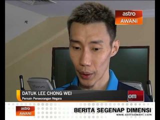 Lee Chong Wei kembali fokus
