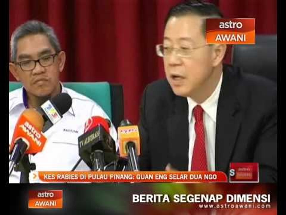 Kes rabies di Pulau Pinang: Lim Guan Eng selar dua NGO