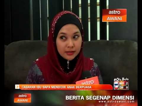 Cabaran ibu bapa mendidik anak berpuasa