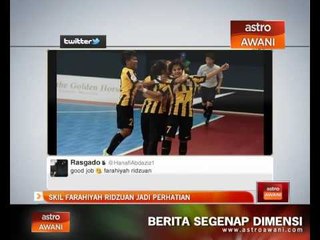 Skil Farahiyah Ridzuan jadi perhatian