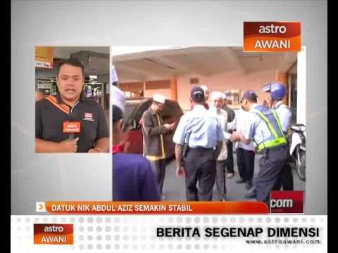 Datuk Nik Abdul Aziz semakin stabil