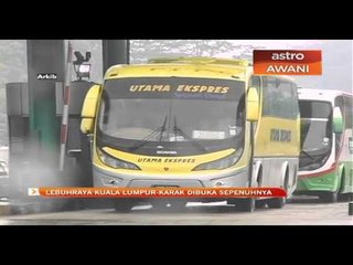 Lebuhraya Kuala Lumpur-Karak dibuka sepenuhnya