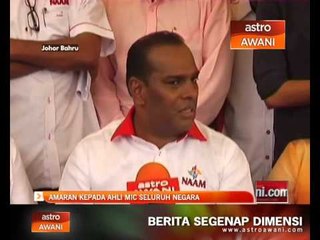 Download Video: Amaran kepada ahli MIC seluruh negara