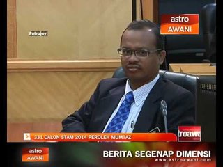 331 calon STAM 2014 peroleh Mumtaz