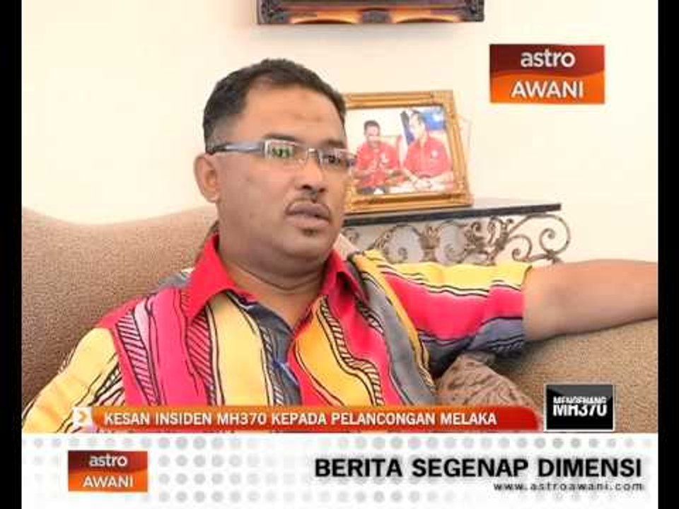 Kesan insiden MH370 kepada pelancongan Melaka