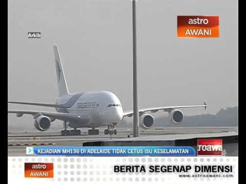 Kejadian MH136 di Adelaide tidak cetus isu keselamatan