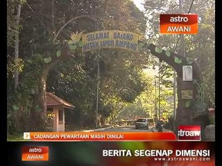 Cadangan pewartaan masih dinilai