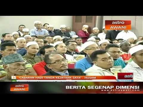 'Cabaran Hadi tanda kejayaan saya' - Husam Musa