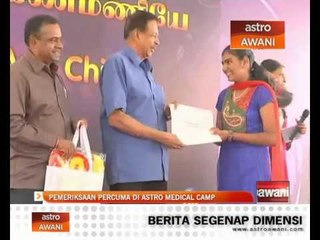 Pemeriksaan percuma di Astro Medical Camp