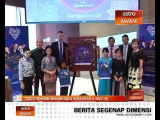 Tesco adakan Malam Gala Kebajikan 6 November ini