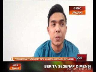 Perkongsian pengalaman raya #kosongkosong di Instagram