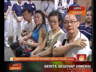 RM16.8 juta tuntutan insurans hayat dibayar kepada waris