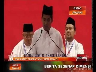 Wajib ganti segera tanah rizab Melayu
