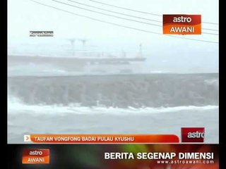 Taufan VongFong badai Pulau Kyushu