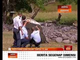 MH370: Keputusan ujian dalam tempoh 72 jam