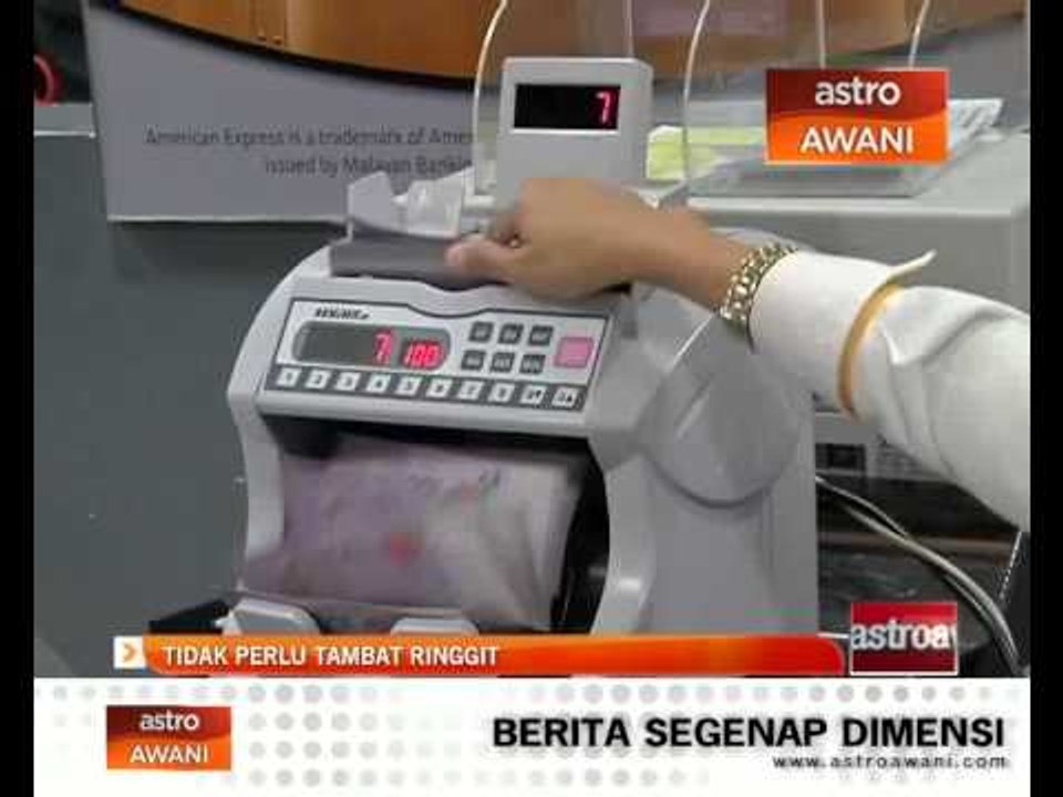 Tidak perlu tambat ringgit