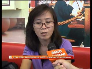 GTHA kesal bangunan asal Hotel Runneymede dirobohkan