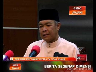 Dokumen draf saman kepada PM tidak wujud
