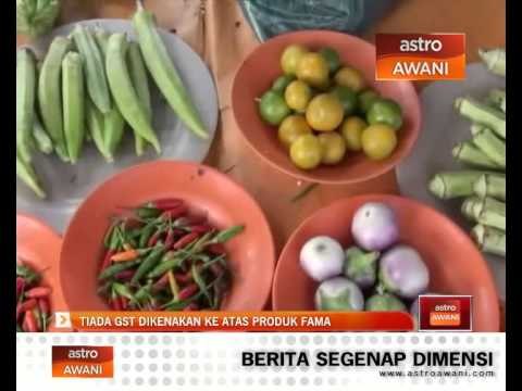 Tiada GST dikenakan ke atas produk FAMA