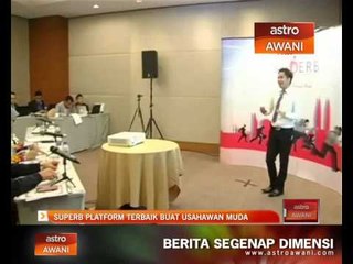 Download Video: SUPERB platform terbaik buat usahawan muda