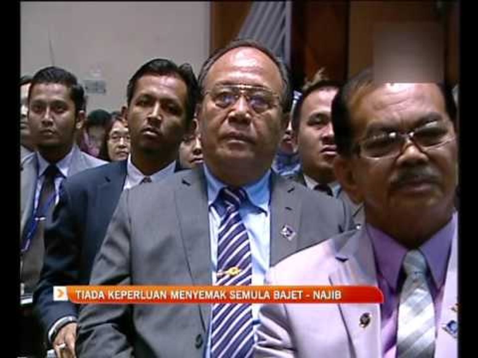 Tiada lagi keperluan menyemak semula Bajet - Najib Razak