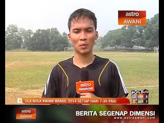 Ola Bola Awani Brasil 2014 setiap hari 7:30 pagi