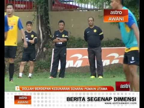 Dollah Salleh berdepan kesukaran senarai pemain utama