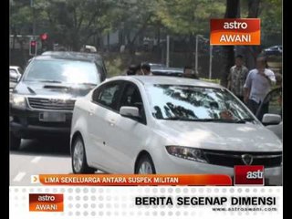 Lima sekeluarga antara suspek militan