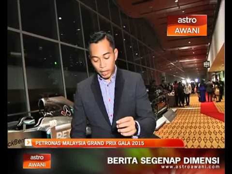 Perkembangan Petronas Malaysia Grand Prix Gala 2015