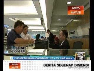 Further earnings downgrades likely for CIMB Group