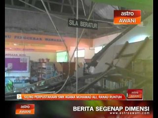 Siling perpustakaan SMK Agama Mohamad Ali, Ranau runtuh