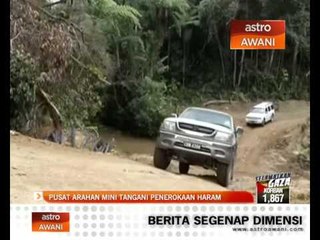 Pusat arahan mini tangani penerokaan haram