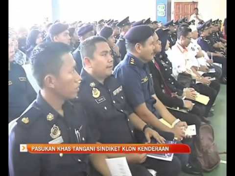 Pasukan khas tangani sindiket klon kenderaan