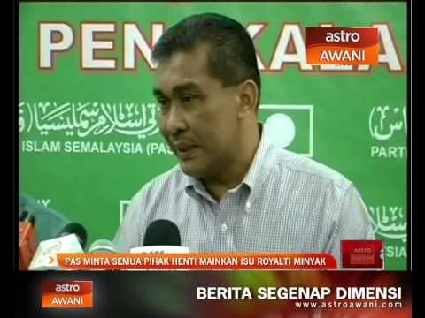 PAS minta semua pihak henti mainkan isu royalti minyak