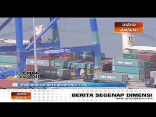 Malaysia June exports grew only 7.9%,