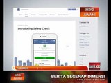 Facebook semak keadaan pengguna dengan 'Safety Check'