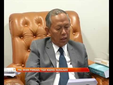 PAC akan panggil tiga agensi kerajaan