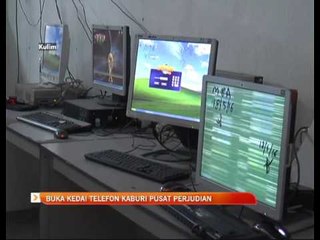 Buka kedai telefon kaburi pusat perjudian