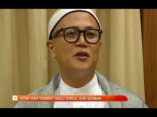 'Dulu gincu, kini serban'