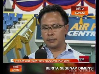 Ong Kim Swee tidak risau kekalahan anak buah
